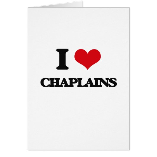 I love Chaplains Cards (Front)