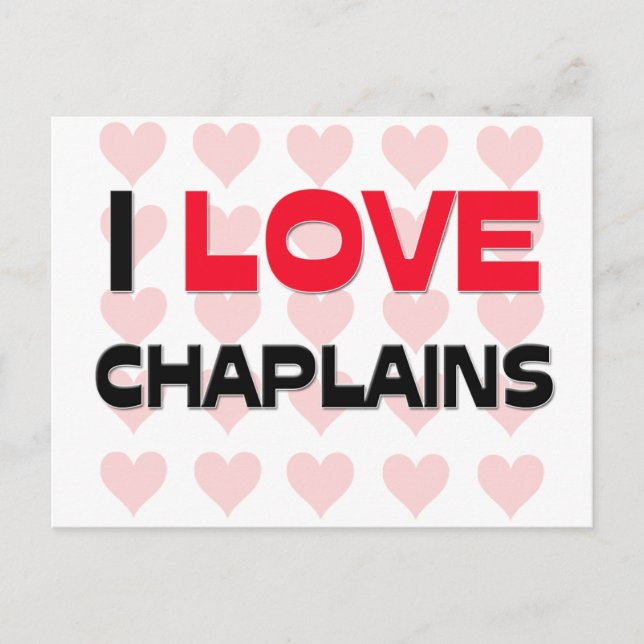 I LOVE CHAPLAINS POSTCARD (Front)