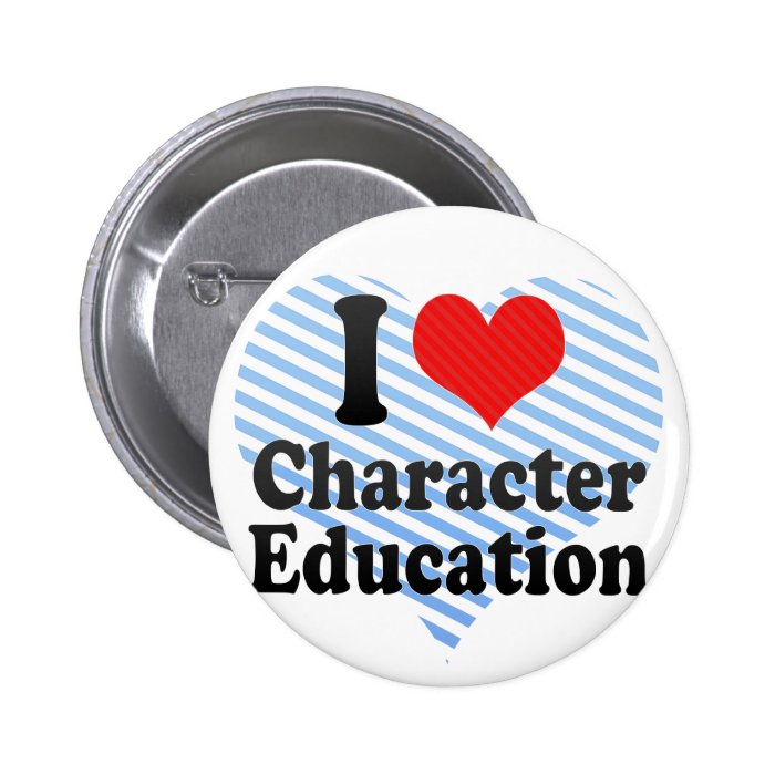 I Love Character Education Button