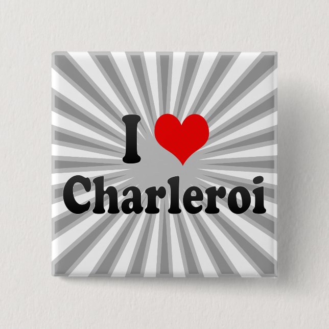 I Love Charleroi, Belgium Pinback Button (Front)