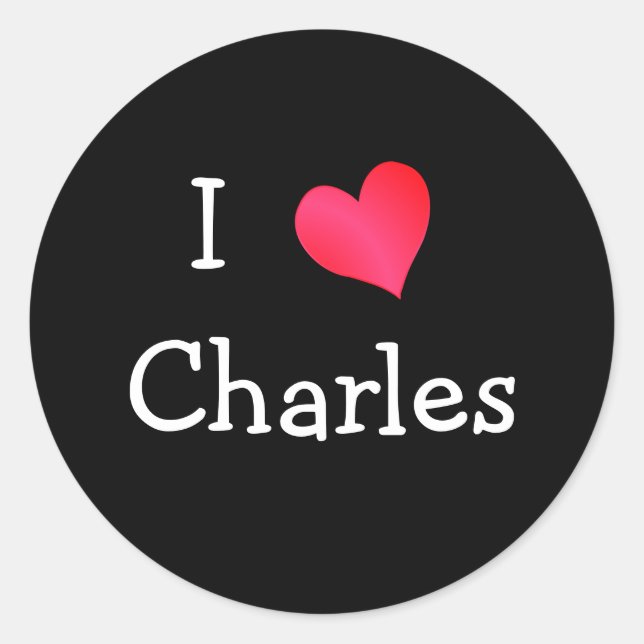 I Love Charles Classic Round Sticker (Front)