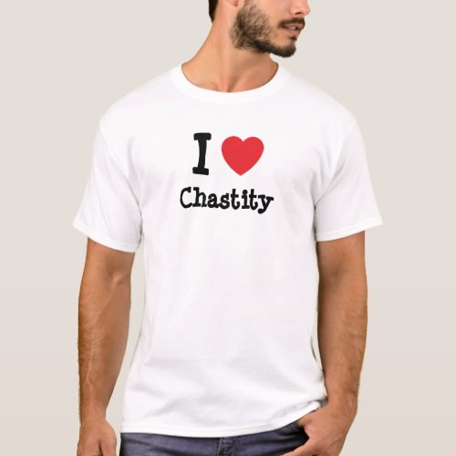 I love Chastity heart T_Shirt