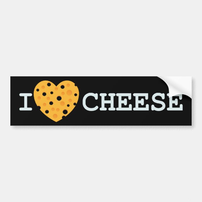 I Love Cheese Bumper Sticker (Front)
