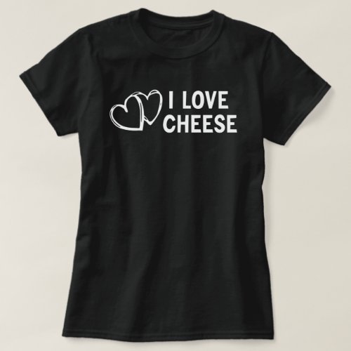 I Love Cheese Swiss Cheese Cheese Lover T_Shirt