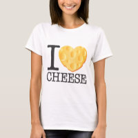 I Love Cheese