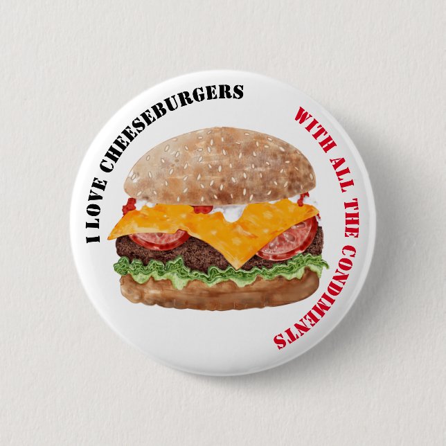 I Love Cheeseburger Button (Front)
