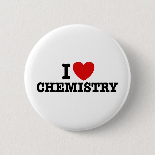 I Love Chemistry Pinback Button (Front)