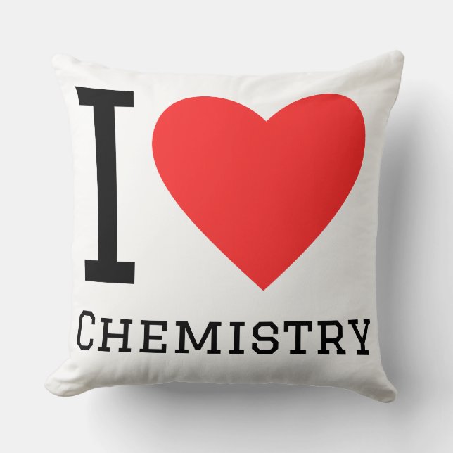 I love chemistry throw pillow (Front)