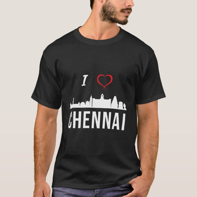 I Love Chennai Madras Tamil Tamilnadu T-Shirt (Front)