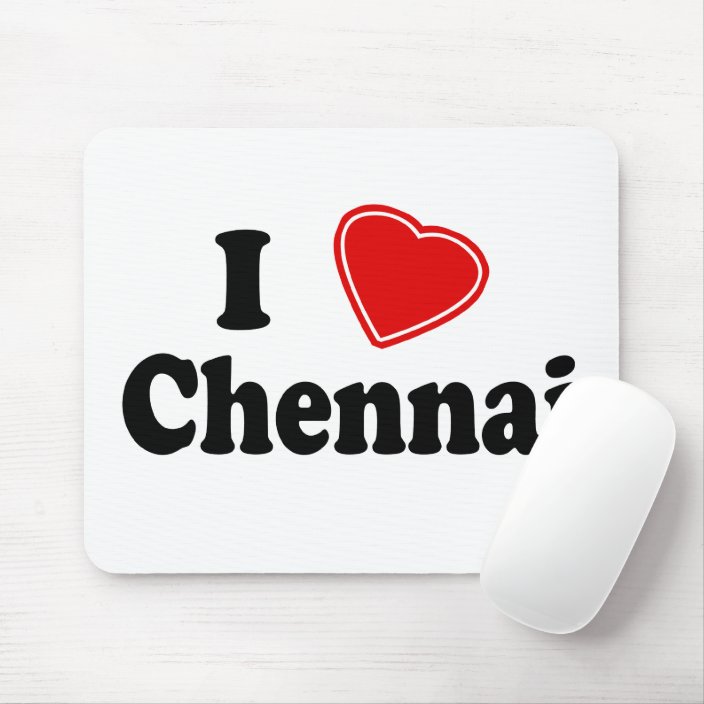 I Love Chennai Mousepad