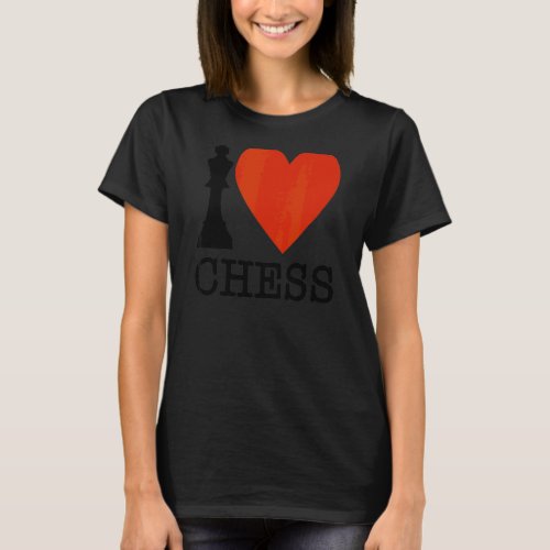 I Love Chess Queen Chess  I Heart Chess Love Chess T_Shirt