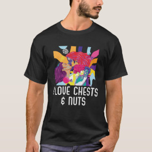 I Love Chests And Nuts Bisexual Pride Bisexuality T-Shirt