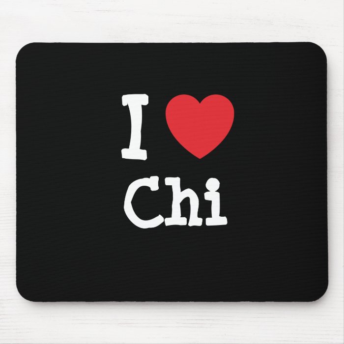 I love Chi heart T Shirt Mouse Pads