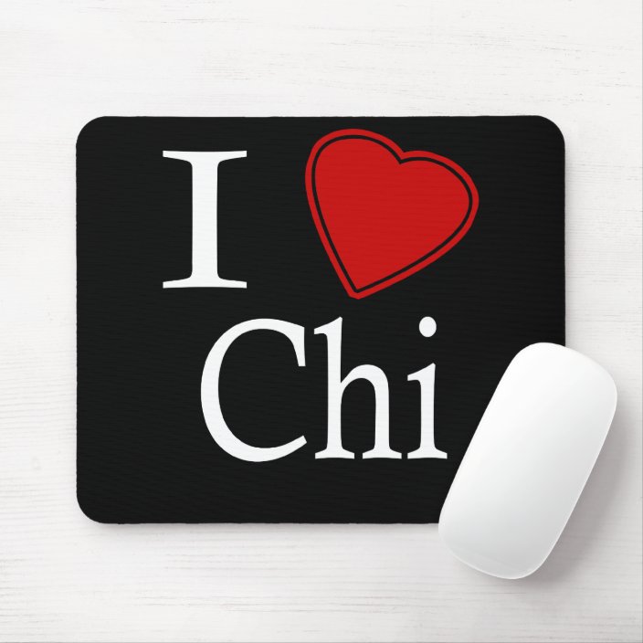 I Love Chi Mousepad