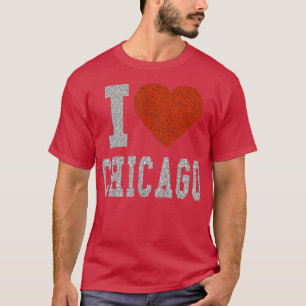 I Love Chicago Heart Gift or Souvenir Illinois T-Shirt