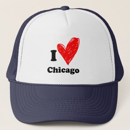 I love Chicago  Trucker Hat