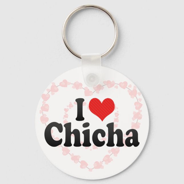 I Love Chicha Keychain (Front)
