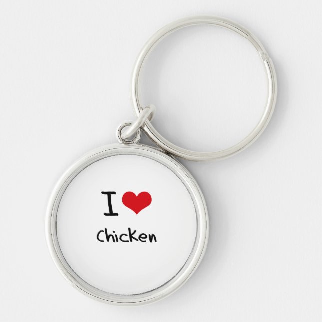 I love Chicken Keychain (Front)