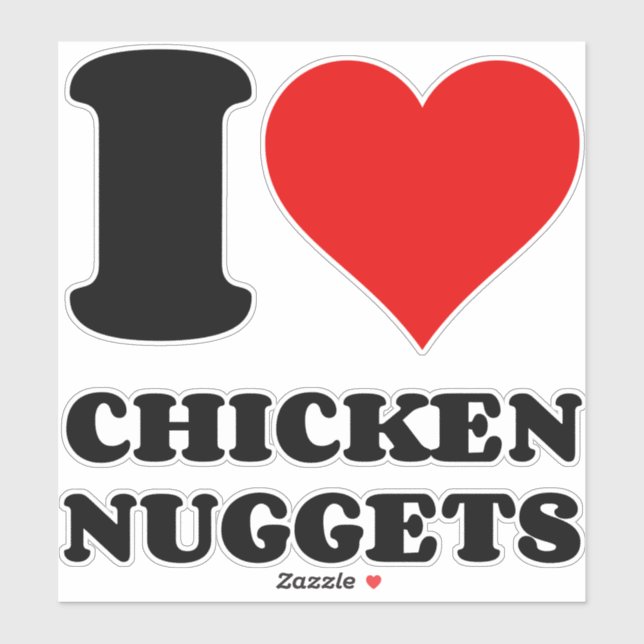 I LOVE CHICKEN NUGGETS STICKER (Sheet)