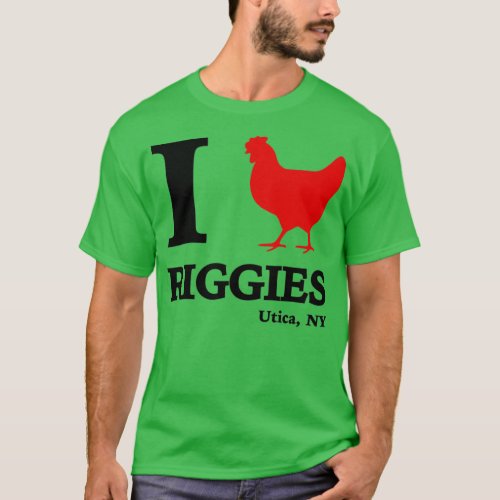 I Love Chicken Riggies Utica New York  T_Shirt