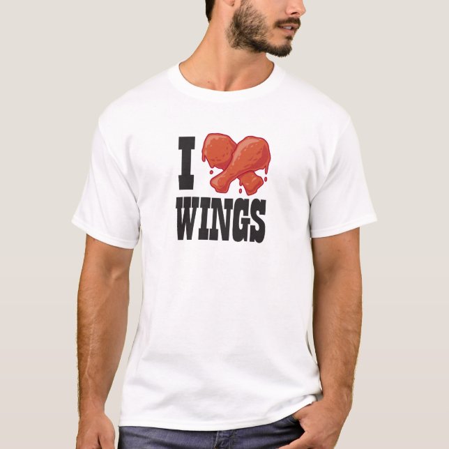 I Love Chicken Wings T-Shirt (Front)