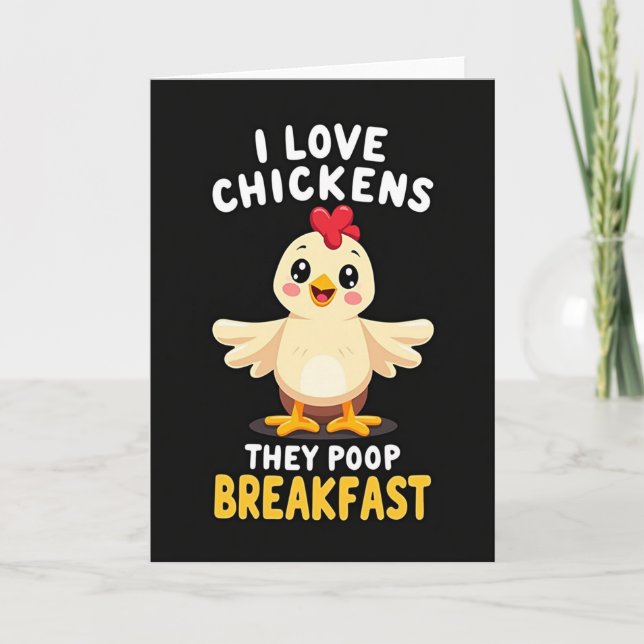 I Love Chickens Breakfast Card (Front)