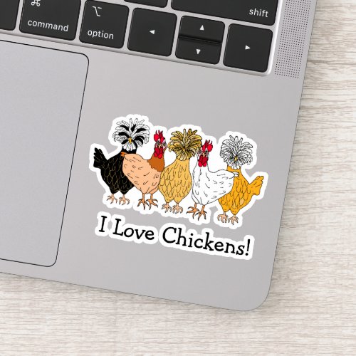 I Love Chickens Cartoon Hand Drawn Sticker