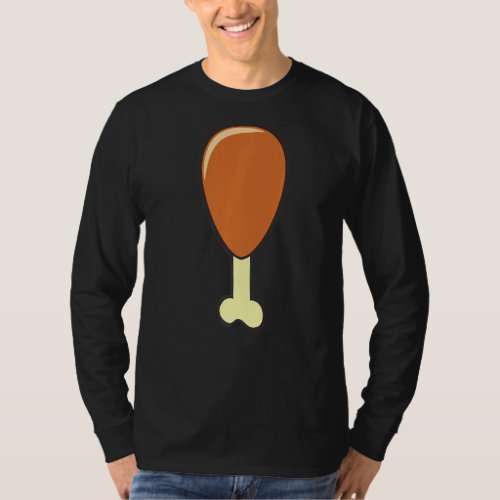 I Love Chickens Especially When Fried Fried Chicke T_Shirt