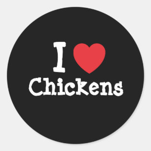 I love Chickens heart custom personalized Classic Round Sticker