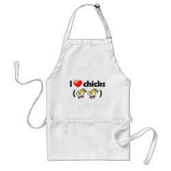 I Love Chicks (birds) Apron