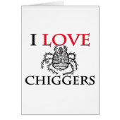 I Love Chiggers (Front)
