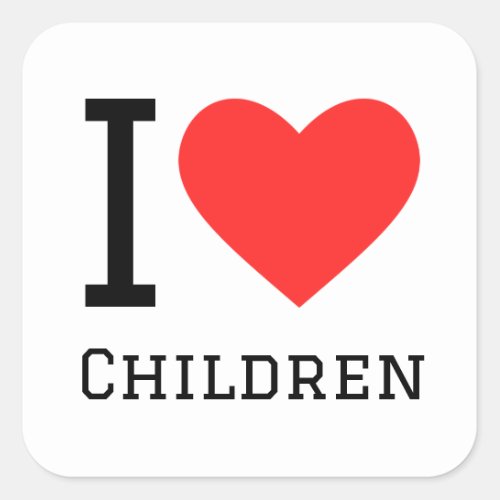 I love children square sticker