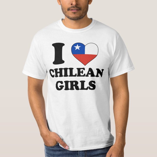 I love Chilean Girls T-Shirt (Front)