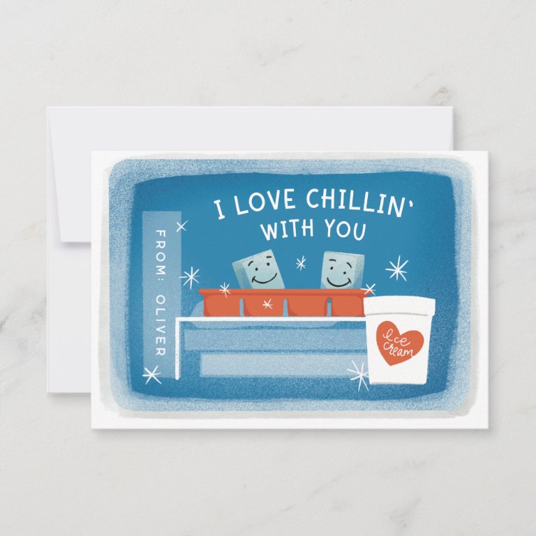 I Love Chillin&#39; With You Ice Cube                    Valentine Invitation