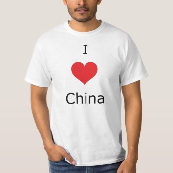 I Love China T-shirt by ItsAllAboutBass at Zazzle