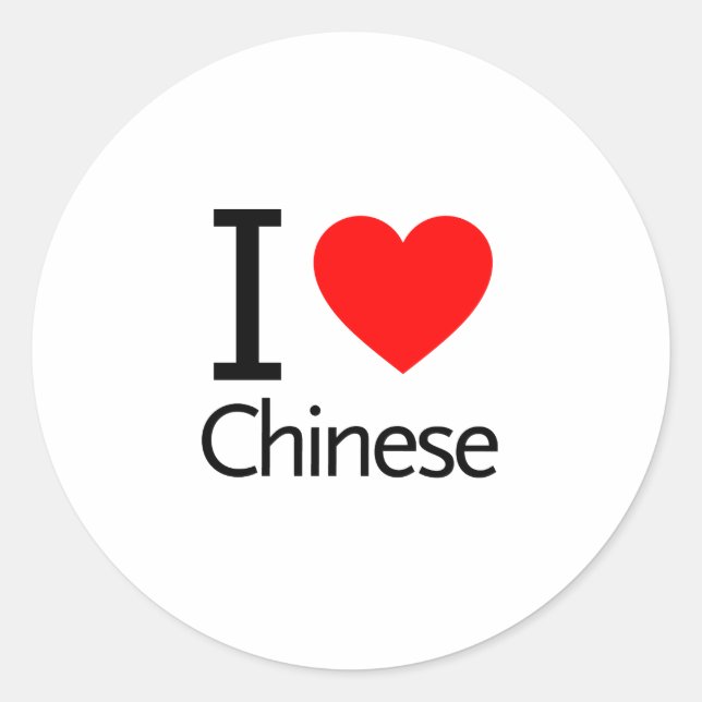 I Love Chinese Classic Round Sticker (Front)