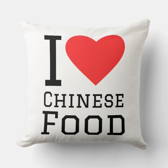 I love Chinese food Throw Pillow (Front)