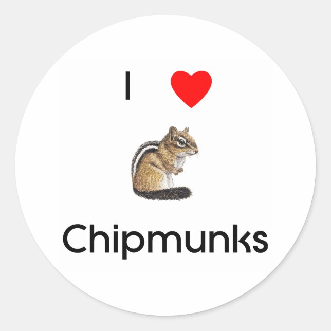 I love chipmunks Sticker (Front)