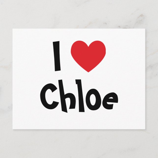 I Love Chloe Postcard (Front)