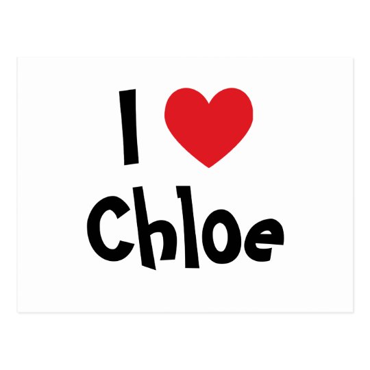 I Love Chloe Postcard