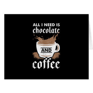 I Love Chocolate And Coffee Cards