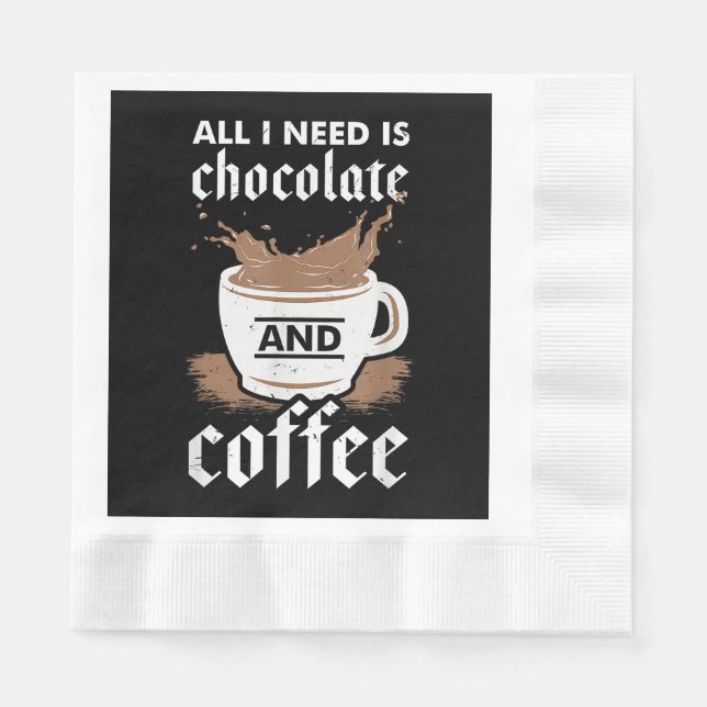 I Love Chocolate And Coffee Napkins (Front)