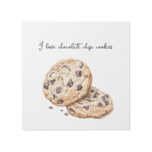 I love chocolate chip cookies   gallery wrap