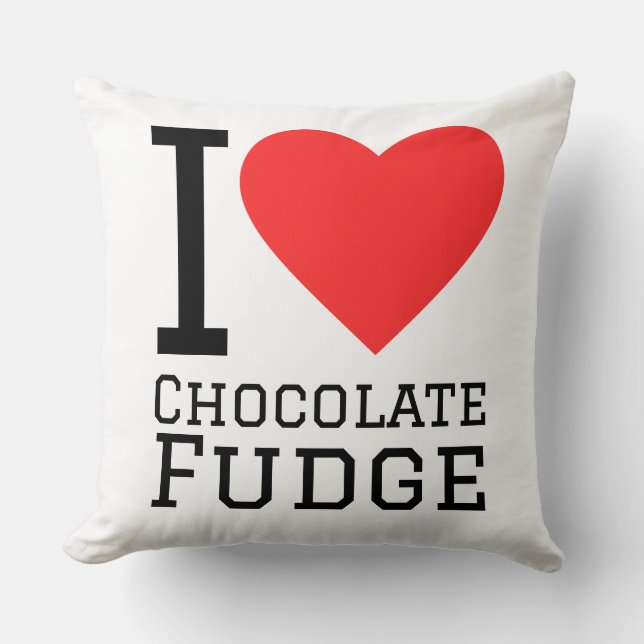 I love chocolate fudge throw pillow (Front)