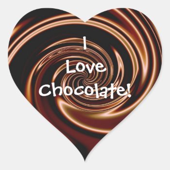 I Love Chocolate! Heart Stickers by mvdesigns at Zazzle