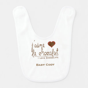I love Chocolate (in French) Baby Bib