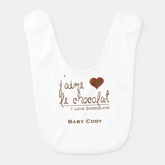 I love Chocolate (in French) Bib (Front)