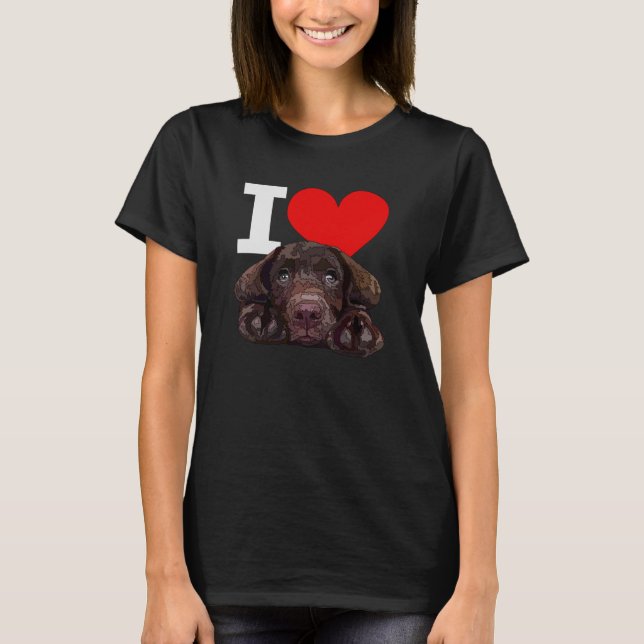I Love Chocolate Lab Brown Labrador Retriever Love T-Shirt (Front)