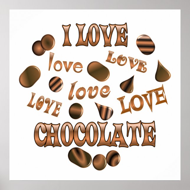 I Love Chocolate Poster (Front)