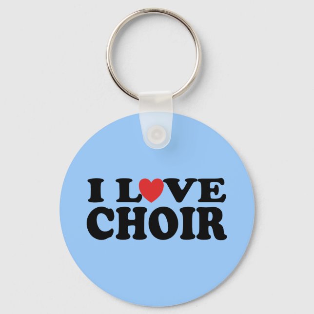 I Love Choir Keychain (Front)
